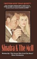 Sinatra And The Moll di Diane Giordmaina edito da Iuniverse