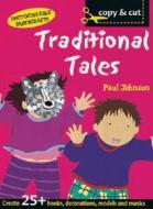 Traditional Tales di Paul Johnson edito da Bloomsbury Publishing Plc