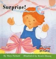 Surprise! di Mary Packard edito da Perfection Learning