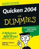 Quicken 2004 For Dummies di Stephen L. Nelson edito da John Wiley & Sons Inc