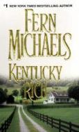 Kentucky Rich di Fern Michaels edito da Kensington Publishing