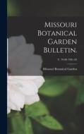 Missouri Botanical Garden Bulletin.; v. 79-80 1991-92 edito da LIGHTNING SOURCE INC