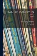 Handy Mandy in Oz di Ruth Plumly Thompson edito da LIGHTNING SOURCE INC