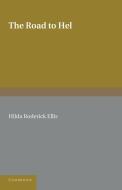 The Road to Hel di Hilda Roderick Ellis, Hilda Roderick Ellis Davidson edito da Cambridge University Press
