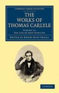 The Works of Thomas Carlyle - Volume 11 di Thomas Carlyle edito da Cambridge University Press