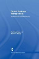 Global Business Management di Abel Adekola, Bruno S. Sergi edito da Taylor & Francis Ltd