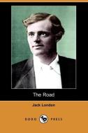 The Road (Dodo Press) di Jack London edito da DODO PR