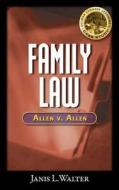 Family Law Case Study di Janis Walter edito da Cengage Learning, Inc