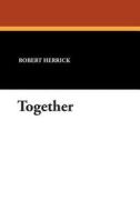 Together di Robert Herrick edito da Wildside Press