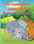 Les Animaux et Leurs Bébés Pages de Coloriages di Rhea Stokes edito da adrian ghita ile
