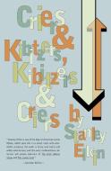Criers and Kibitzers, Kibitzers and Criers di Stanley Elkin edito da DALKEY ARCHIVE PR