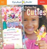 Clothespin Cuties edito da Scholastic Us