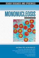Decker, J:  Mononucleosis di Janet Decker edito da Chelsea House Publishers