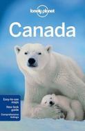 Canada di Karla Zimmerman edito da Lonely Planet Publications Ltd