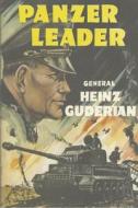 Panzer Leader di Heinz Guderian edito da IMPORTANT BOOKS