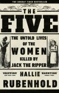 The Five di Hallie Rubenhold edito da Transworld Publishers Ltd