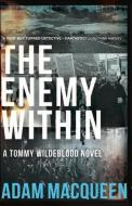 Enemy Within The di Adam Macqueen edito da Eye Books