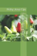 Chile Peppers di Roby Jose Ciju edito da INDEPENDENTLY PUBLISHED