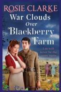 War Clouds Over Blackberry Farm War Clouds Over Blackberry Farm