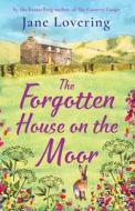 The Forgotten House On The Moor The Forgotten House On The Moor