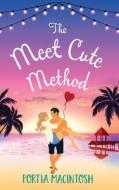 The Meet Cute Method