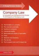 Straightforward Guide To Company Law di Andrew Pierce edito da Straightforward Publishing