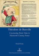 Theodore De Banville di David Evans edito da Routledge