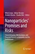 Nanoparticles' Promises And Risks edito da Springer International Publishing Ag