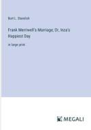 Frank Merriwell's Marriage; Or, Inza's Happiest Day di Burt L. Standish edito da Megali Verlag