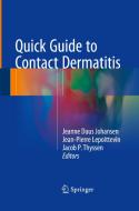 Quick Guide To Contact Dermatitis edito da Springer-verlag Berlin And Heidelberg Gmbh & Co. Kg