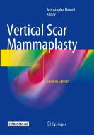 Vertical Scar Mammaplasty edito da Springer-verlag Berlin And Heidelberg Gmbh & Co. Kg
