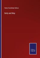 Gerty and May di Henry Courteney Selous edito da Salzwasser-Verlag