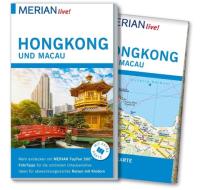 MERIAN live! Reiseführer Hongkong und Macau di Paul Groth, Sandra Vartan edito da Travel House Media GmbH