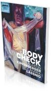 Bodycheck - Martin Kippenberger - Maria Lassnig edito da Snoeck Verlagsges.