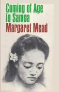 Coming of Age in Samoa di Margaret Mead edito da ISHI PR