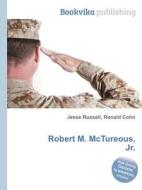Robert M. Mctureous, Jr. edito da Book On Demand Ltd.