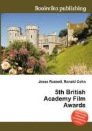 5th British Academy Film Awards edito da Book On Demand Ltd.