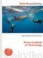 Divers Institute Of Technology edito da Book On Demand Ltd.
