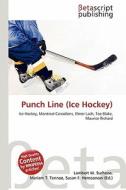 Punch Line (Ice Hockey) edito da Betascript Publishing