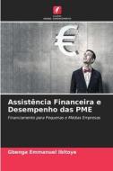 Assistência Financeira e Desempenho das PME di Gbenga Emmanuel Ibitoye edito da Edições Nosso Conhecimento