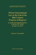 Private International Law at the End of the 20th Century: Progress or Regress?: Progress or Regress? di Symeon Symeonides edito da WOLTERS KLUWER LAW & BUSINESS