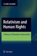 Relativism and Human Rights di Claudio Corradetti edito da Springer Netherlands