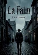La Faim di Knut Hamsun edito da OpenCulture