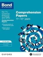 Bond 11+: English: Comprehension Papers di Michellejoy Hughes, Bond edito da Oxford University Press