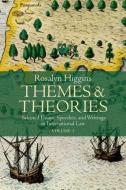 Themes and Theories: Selected Essays, Speeches and Writings in International Law di Rosalyn Higgins edito da PAPERBACKSHOP UK IMPORT