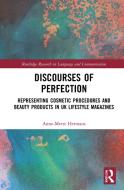 Discourses Of Perfection di Anne-Mette Hermans edito da Taylor & Francis Ltd
