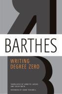 Writing Degree Zero di Roland Barthes edito da HILL & WANG