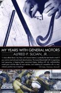 My Years with General Motors di Alfred Sloan edito da DOUBLEDAY & CO