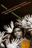 A Sourcebook On African-american Performance edito da Taylor & Francis Ltd
