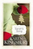 Sarah's Song di Karen Kingsbury edito da FAITHWORDS